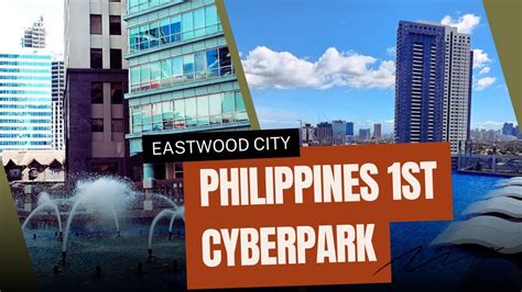 eastwood city cyberpark photos|EASTWOOD CITY (2024) All You Need to Know .